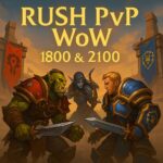 Rush PvP WoW – Rating 1800 e 2100 Garantido